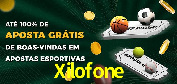 Xilofone Ate 100% de Aposta Gratis